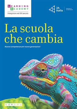 La scuola che cambia. Nuove competenze per nuove generazioni