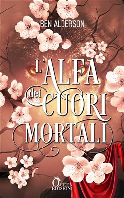 L'Alfa dei Cuori Mortali. Darkmourn universe