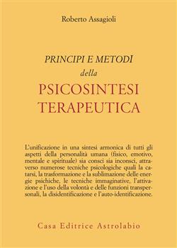Principi e metodi della psicosintesi terapeutica