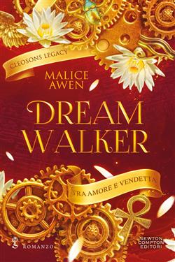 Dreamwalker. Tra amore e vendetta