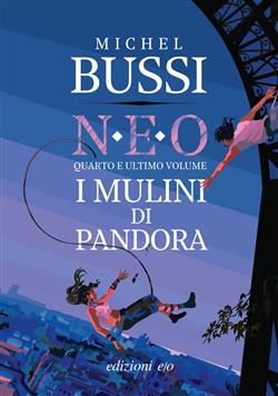I mulini di Pandora. N.E.O.