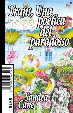 Trans. Una poetica del paradosso