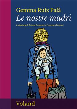 Le nostre madri