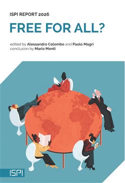 Free for all? ISPI report 2026