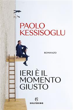 copertina del libro Ieri è il momento giusto
