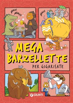 Mega barzellette per gigarisate