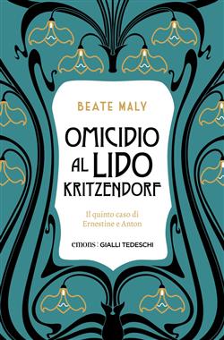 Morte al Lido Kritzendorf. Il quinto caso di Ernestine e Anton