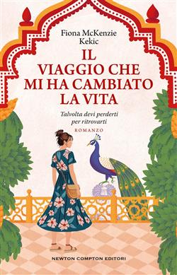 Il viaggio che mi ha cambiato la vita