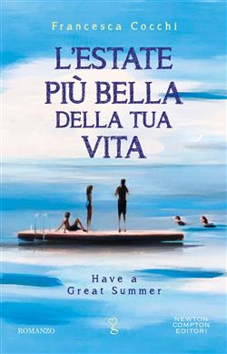 L'estate più bella della tua vita