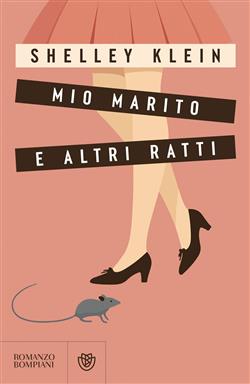 Mio marito e altri ratti