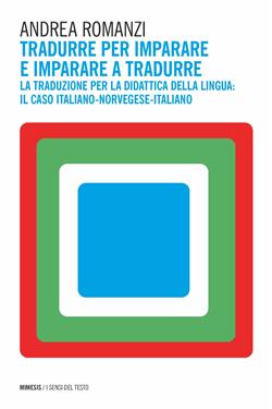 Tradurre per imparare e imparare a tradurre