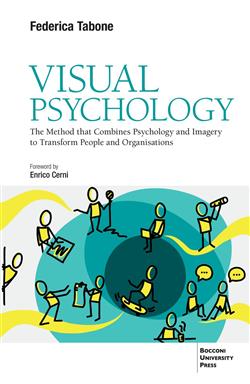 Visual psychology. The method that combines psychology and imagery to transform people and organisations