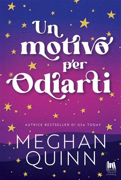 Un motivo per odiarti