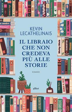 Il libraio che non credeva più alle storie