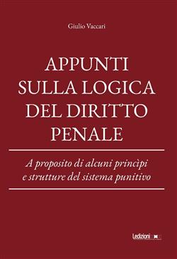 Appunti sulla logica del diritto penale