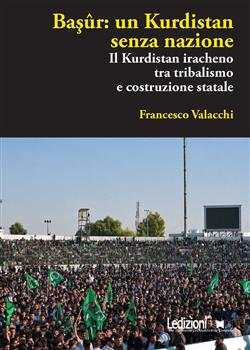 Başûr: un Kurdistan senza nazione