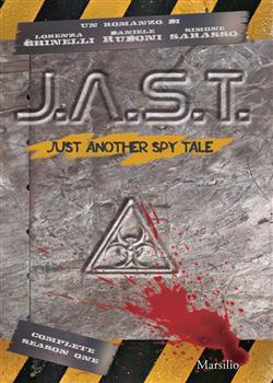 J.A.S.T. Just another spy tale