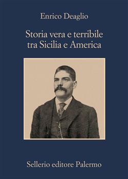 Storia vera e terribile tra Sicilia e America