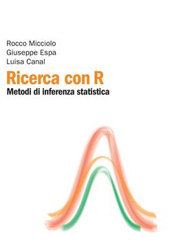 Ricerca con R. Metodi di inferenza statistica