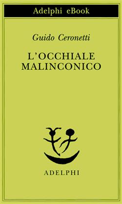 L'occhiale malinconico
