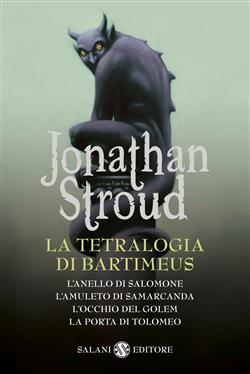 La tetralogia di Bartimeus: L'anello di Salomone-L'amuleto di Samarcanda-L'occhio del Golem-La porta di Tolomeo