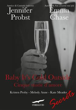 Baby it's cold outside. Cinque storie d'amore