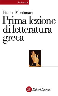 Prima lezione di letteratura greca