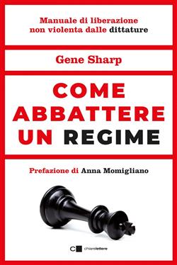 Come abbattere un regime