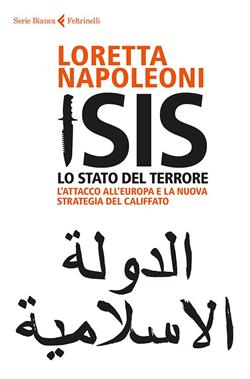 Isis. Lo Stato del terrore