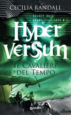 Il cavaliere del tempo. Hyperversum