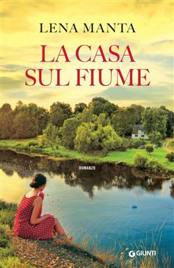 La casa sul fiume