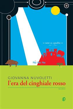 L'era del cinghiale rosso