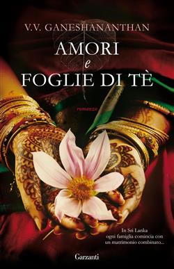 Amori e foglie di tè