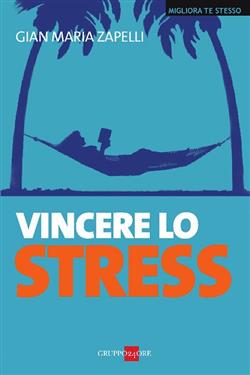 Vincere lo stress
