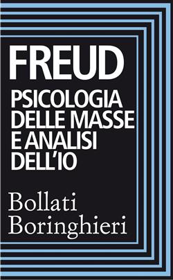 Psicologia delle masse e analisi dell'Io