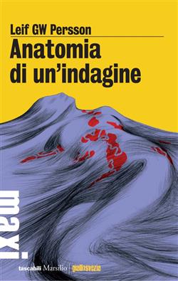 Anatomia di un'indagine