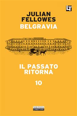 Belgravia capitolo 10 - Il passato ritorna