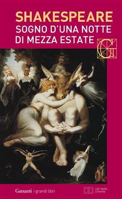 Sogno d'una notte di mezza estate. Con testo a fronte
