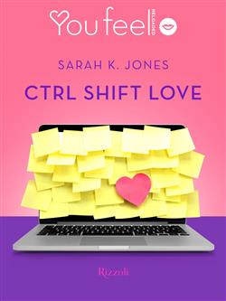 Ctrl Shift Love (Youfeel)