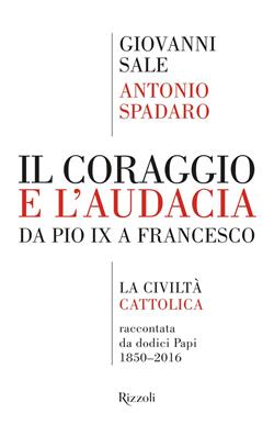 Il coraggio e l'audacia