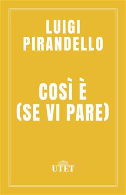 Così è (se vi pare)