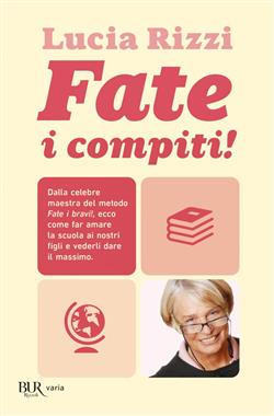 Fate i compiti!