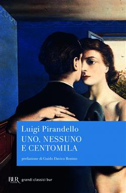 Uno, nessuno e centomila