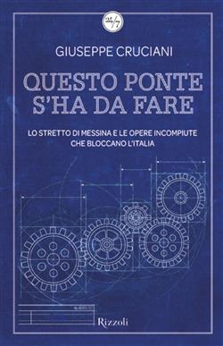 Questo ponte s'ha da fare