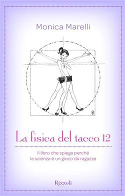 La fisica del tacco 12