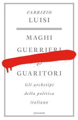 Maghi, guerrieri e guaritori
