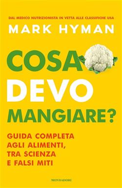 Cosa devo mangiare?