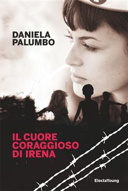 Il cuore coraggioso di Irena