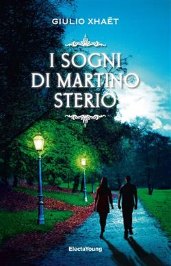 I sogni di Martino Sterio