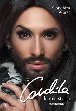 Io, Conchita. La mia storia